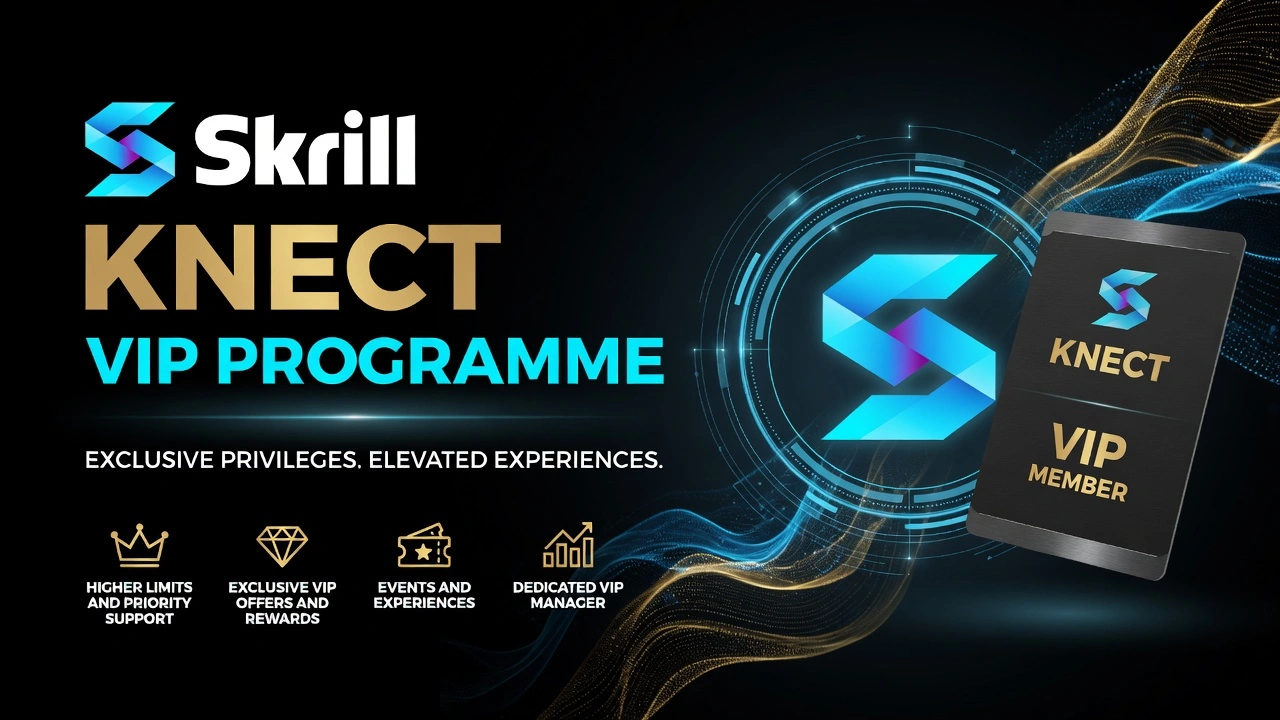 Skrill Knect VIP Programme